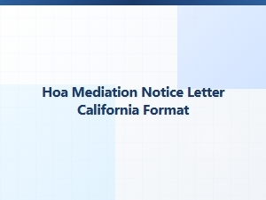 Hoa Mediation Notice Letter California Format