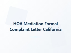 Hoa Mediation Formal Complaint Letter California