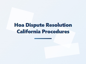 Hoa Mediation Request Guidelines California